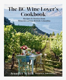 BC Wine Lover's Cookbook